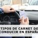 Tipos de carnet de conducir en España: Permisos y Licencias